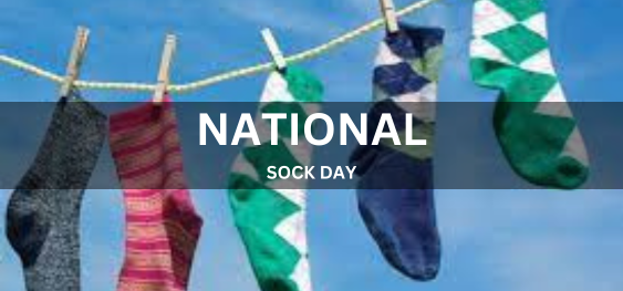 NATIONAL SOCK DAY [राष्ट्रीय मोजा दिवस]
